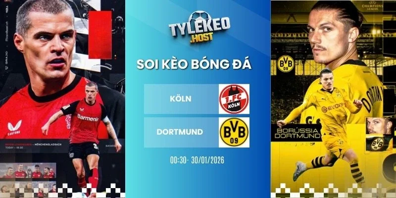 soi kèo nhà cái Köln vs Dortmund - Bundesliga, 08/03/2026