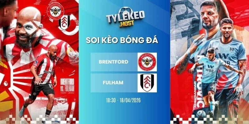 Soi kèo nhà cái Brentford vs Fulham - NHA, 18/04/2026