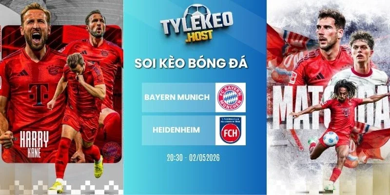 Ty le keo Bayern Munich vs Heidenheim - Bundesliga, 02/05/2026